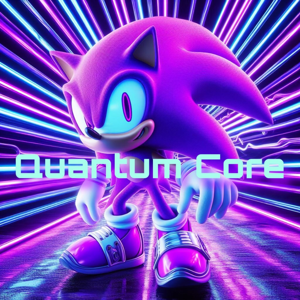 Quantum Core {A Rave Publication}&nbsp;🔊🔊🔊✨🍒